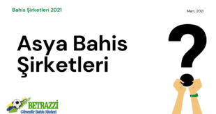 Asya Bahis Şirketleri