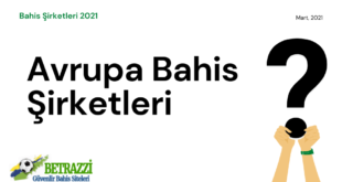 Avrupa Bahis Şirketleri