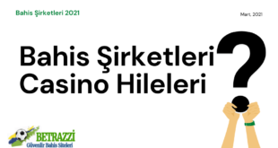 Bahis Şirketleri Casino Hileleri