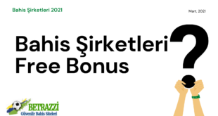 Bahis Şirketleri Free Bonus